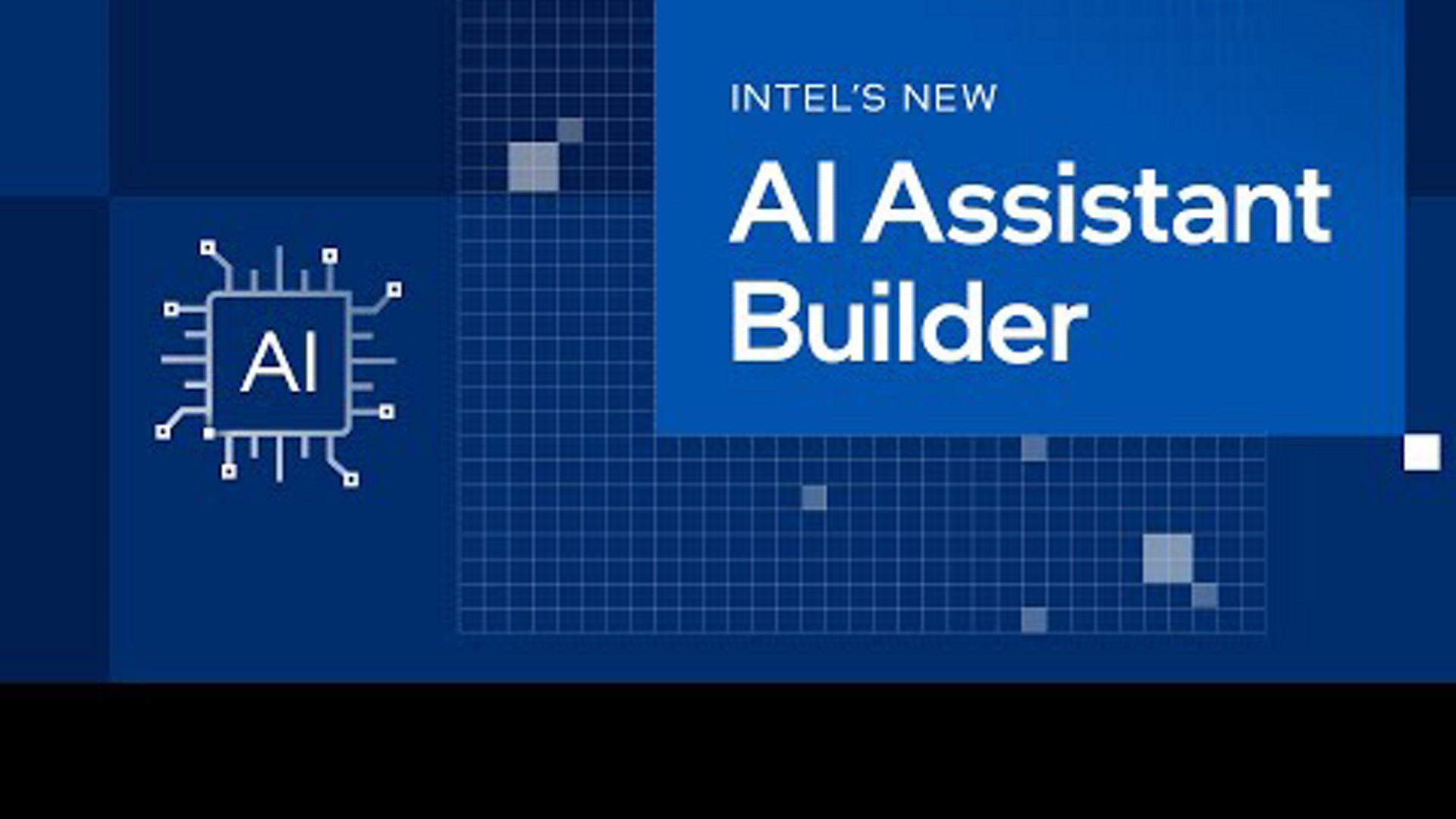 Watch Intel's New AI Assistant Builder