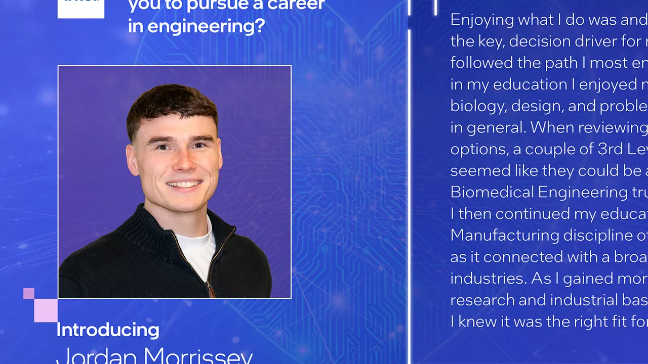 Introducing Jordan Morrissey, Process Engineer, Fab 34 Dry Etch. Who or what inspired you to pursue a career in engineering? 