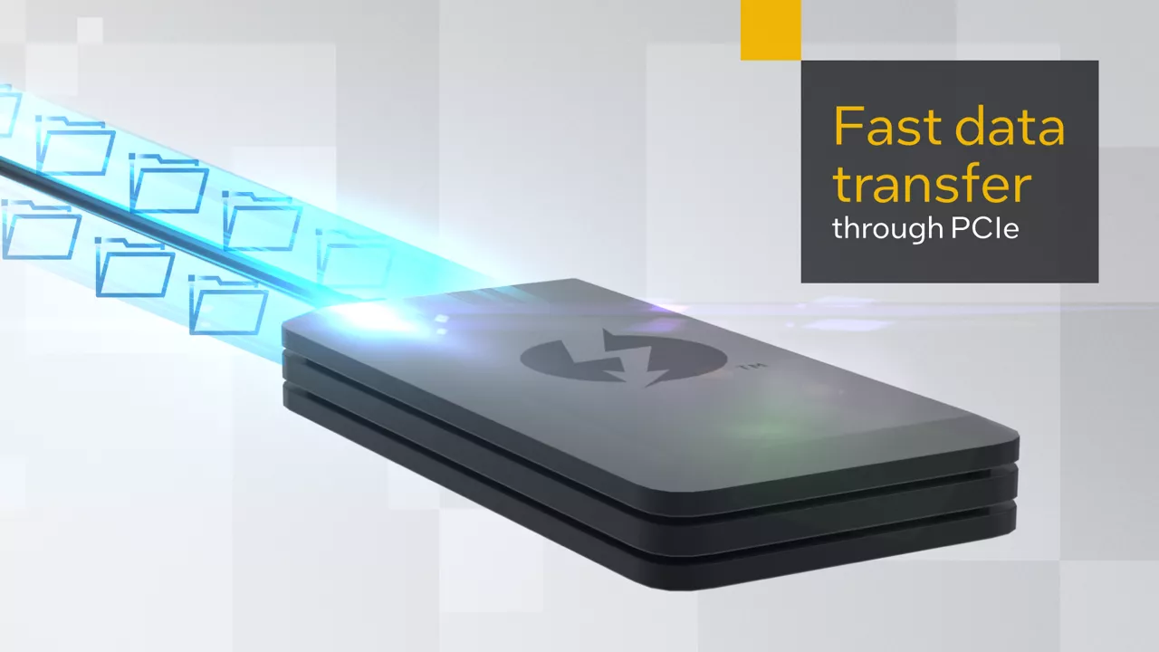 The phrase “Fast data transfer through PCIe” appears next to a Thunderbolt™ cable plugging into an external hard drive